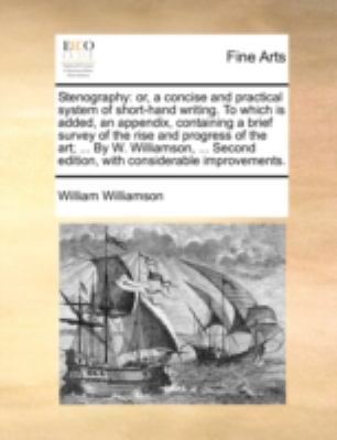 Stenography: or, a concise and practical system... 1170378153 Book Cover