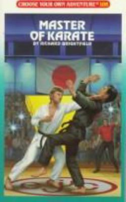 Master of Karate (Choose Your Own Adventure, No... 0553282026 Book Cover