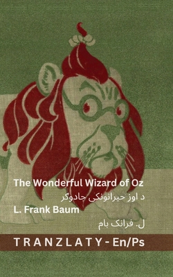 The Wonderful Wizard of Oz / &#1583; &#1575;&#1... [Pushto] 3692292651 Book Cover