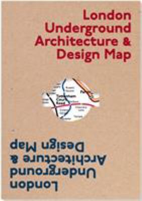 London Underground Architecture & Design Map 1912018667 Book Cover