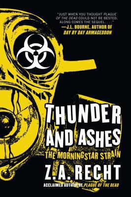 Thunder and Ashes: The Morning Strain 1439198837 Book Cover