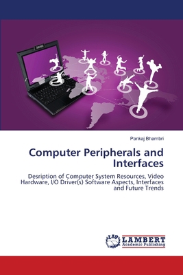 Computer Peripherals and Interfaces 3659357839 Book Cover