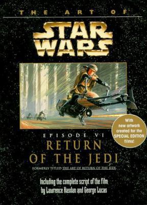The Art of Star Wars: Episode 6: Return of the ... 0345410890 Book Cover