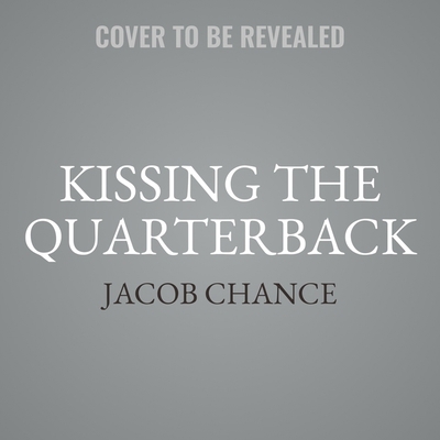 Kissing the Quarterback            Book Cover