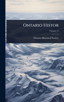 Ontario Histor 1024055329 Book Cover