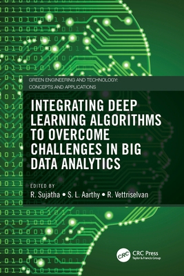 Integrating Deep Learning Algorithms to Overcom... 1032104465 Book Cover