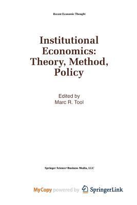 Paperback Institutional Economics : Theory, Method, Policy Book