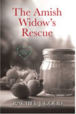 The Amish Widow's Rescue [Large Print] 1420514962 Book Cover