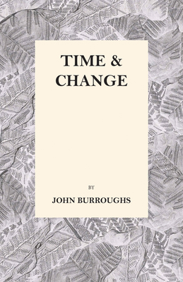 Time and Change 1473335450 Book Cover