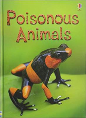 Poisonous Animals IR 0794534104 Book Cover