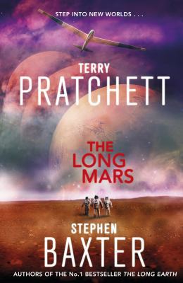 The Long Mars: Long Earth 3 0857521756 Book Cover