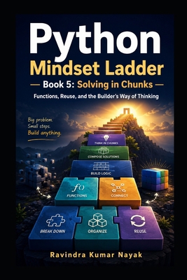 Python Mindset Ladder - Book 5: Solving in Chun... B0H6TJTDQV Book Cover