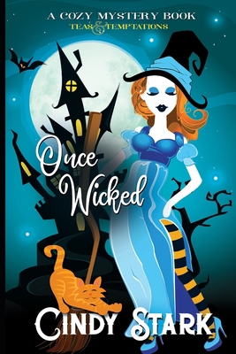 Once Wicked: A Cozy Mystery 1790350670 Book Cover