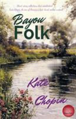 Bayou Folk 6057566270 Book Cover