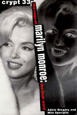 Crypt 33 - Saga of Monroe the Saga of Marilyn M... 1559721251 Book Cover