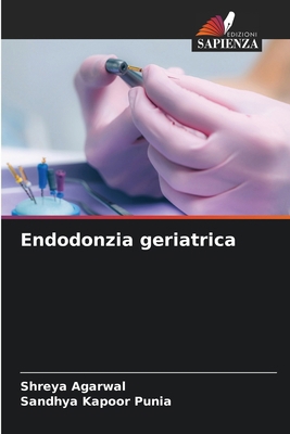 Endodonzia geriatrica [Italian] 6207518950 Book Cover