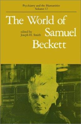 The World of Samuel Beckett 0801841356 Book Cover
