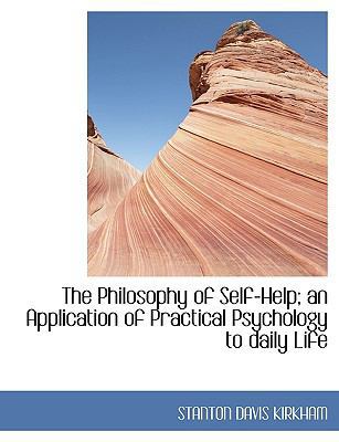 The Philosophy of Self-Help; An Application of ... [Large Print] 1116870339 Book Cover