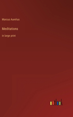 Meditations: in large print 3368320556 Book Cover