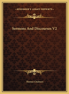 Sermons And Discourses V2 1169795897 Book Cover