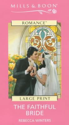 The Faithful Bride [Large Print] 0263166910 Book Cover