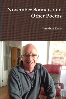 November Sonnets and Other Poems 1291220275 Book Cover