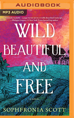 Wild, Beautiful, and Free 179979895X Book Cover