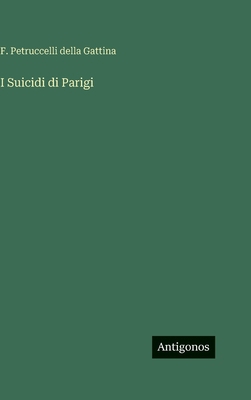 I Suicidi di Parigi [Italian] 3566112593 Book Cover