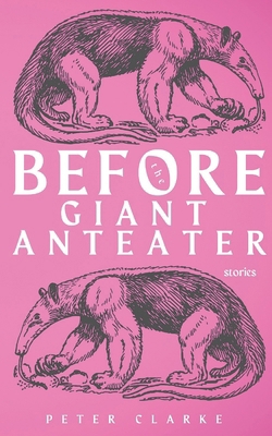 Before the Giant Anteater B0CTBWJL7B Book Cover