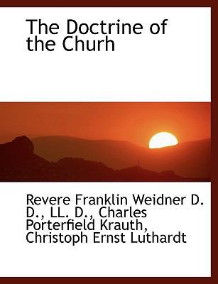 The Doctrine of the Churh 1115521799 Book Cover