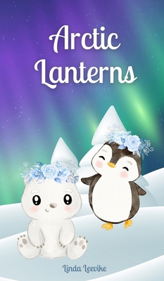 Arctic Lanterns 9916798079 Book Cover