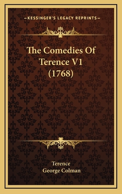 The Comedies of Terence V1 (1768) 116441903X Book Cover