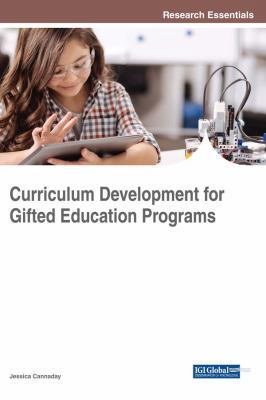Curriculum Development for Gifted Education Pro... 152253041X Book Cover