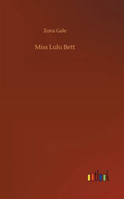 Miss Lulu Bett 3752359447 Book Cover