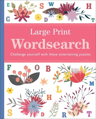 Large Print Wordsearch: Challenge Yourself with... 183940258X Book Cover