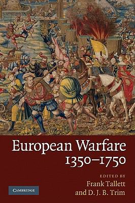 European Warfare, 1350-1750 0521713897 Book Cover