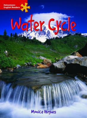 The Water Cycle: Elementary Level (Heinemann En... 0435294806 Book Cover