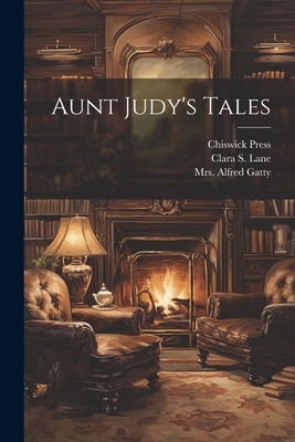 Aunt Judy's Tales 1021559938 Book Cover