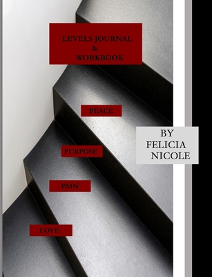 Levels Journal & Workbook 0578281074 Book Cover