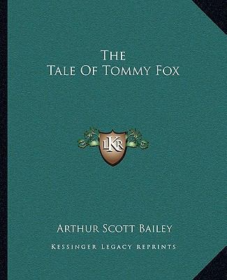 The Tale Of Tommy Fox 1162710063 Book Cover