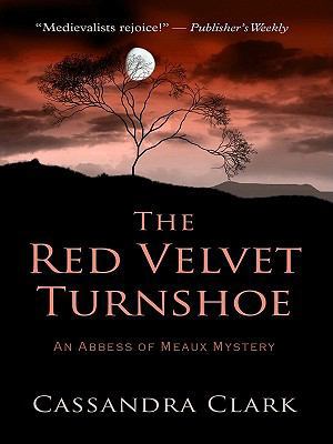 The Red Velvet Turnshoe (Thorndike Press Large ... [Large Print] 1410425045 Book Cover