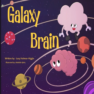 Galaxy Brain B0DGNKS9MV Book Cover