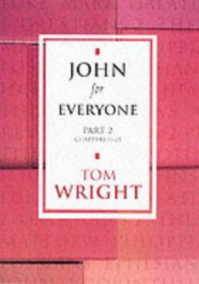 John for Everyone, Part 2 B0063GQ5OA Book Cover