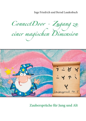 ConnectDoor - Zugang zu einer magischen Dimensi... [German] 3750410399 Book Cover