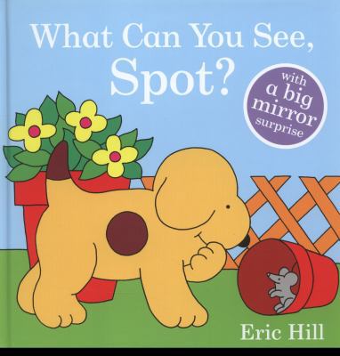 What Can You See Spot? 0723268541 Book Cover