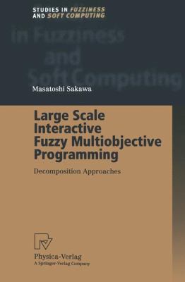 Large Scale Interactive Fuzzy Multiobjective Pr... 3662003864 Book Cover