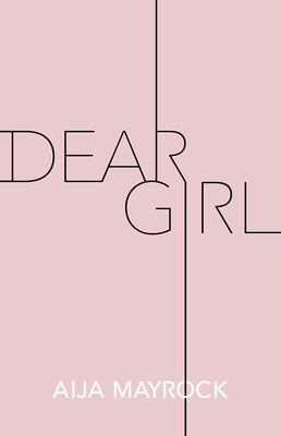 Dear Girl 1524856177 Book Cover