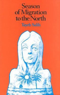 Season of Migration to the North 0435900668 Book Cover