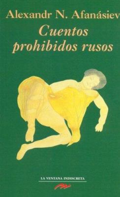 Cuentos Prohibidos Rusos [Spanish] 8495994429 Book Cover