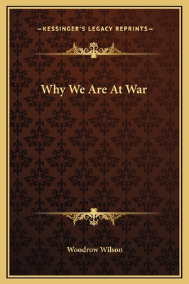 Why We Are At War 116919835X Book Cover